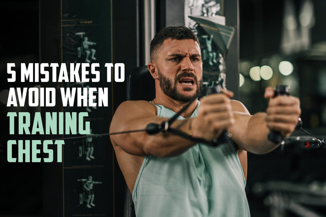 5-Mistakes-To-Avoid-When-Training-Chest